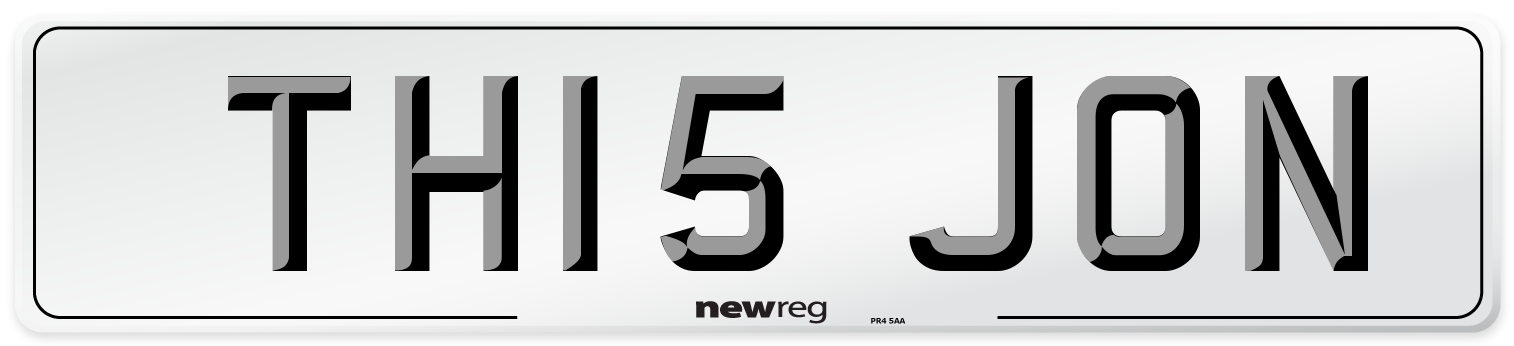 TH15 JON Number Plate from New Reg